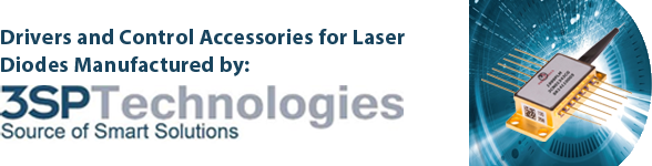 Laser Diode Drivers and Accessories for 3SP Lasers